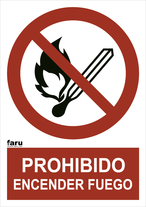 Prohibido encender fuego (A3)