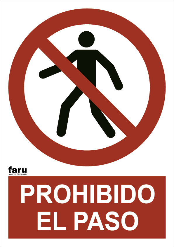 Prohibido el paso (A3)