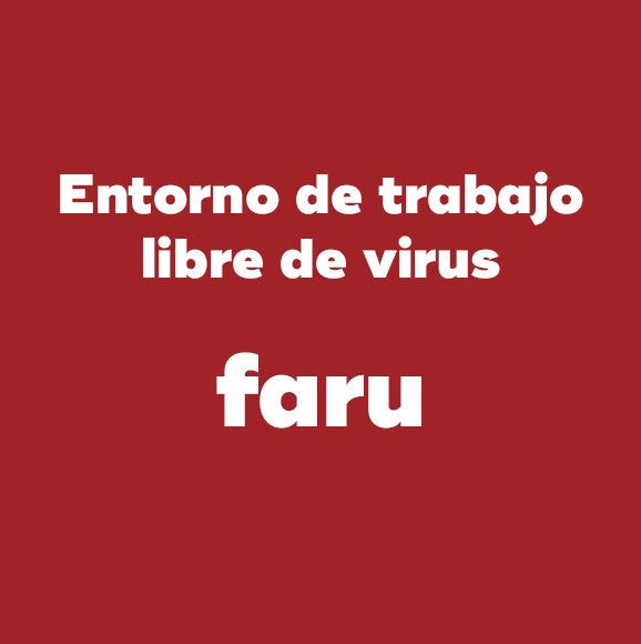 Tu entorno de trabajo libre de virus - COVID-19 Free